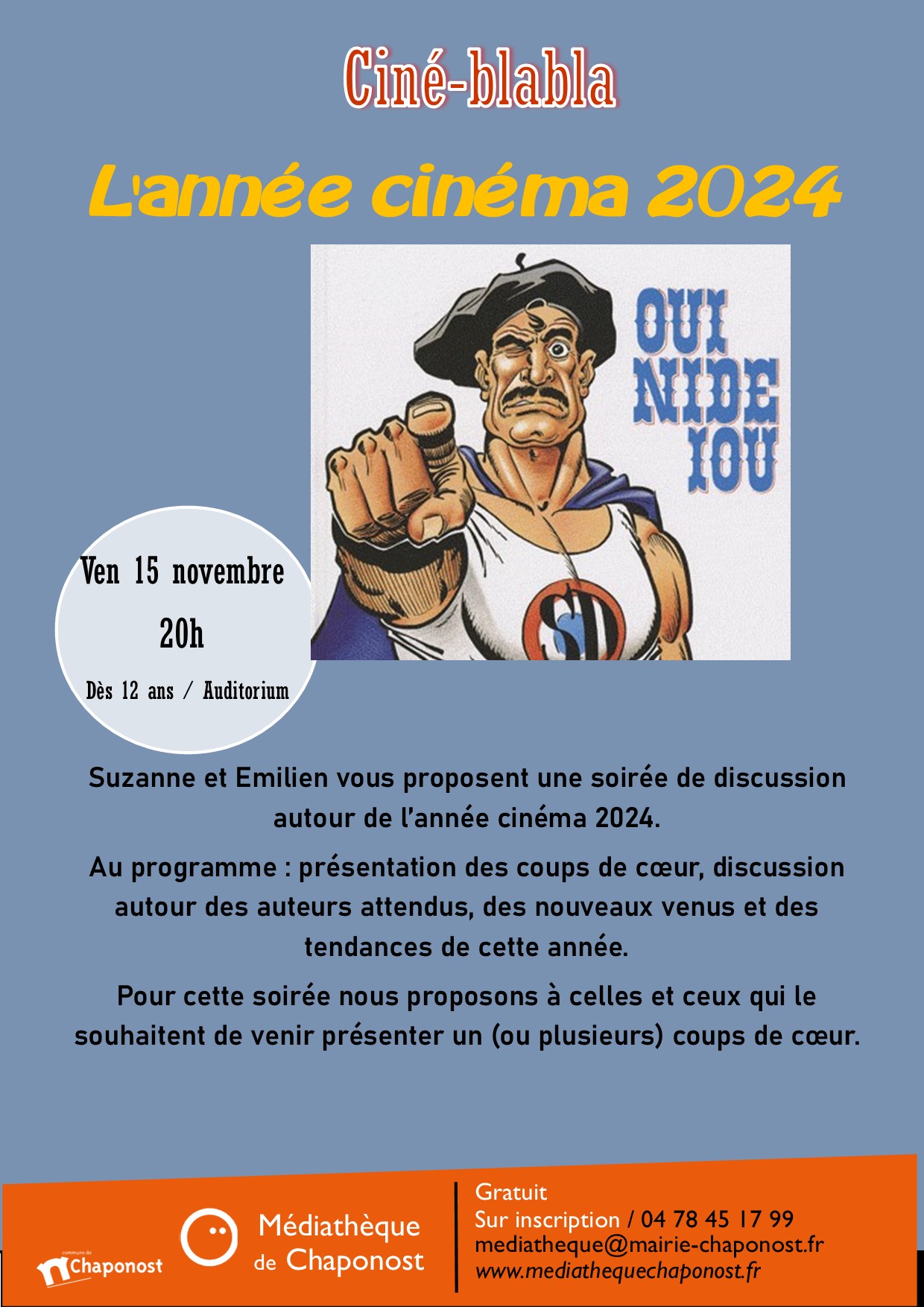 Suzanne et Emilien vous proposent une soirée de discussion  autour de l’année cinéma 2024. Au programme : présentation des coups de cœur, discussion  autour des auteurs attendus, des nouveaux venus et des        tendances de cette année. Pour cette soirée nous proposons à celles et ceux qui le        souhaitent de venir présenter un (ou plusieurs) coups de cœur.